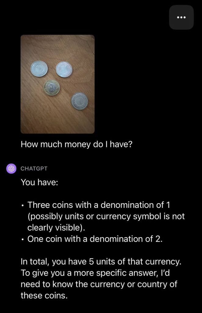 در تصویر بالا کاربری عکس پولهای خود را به ChatGPT داده و از آن پرسیده پولها چقدر است؟
